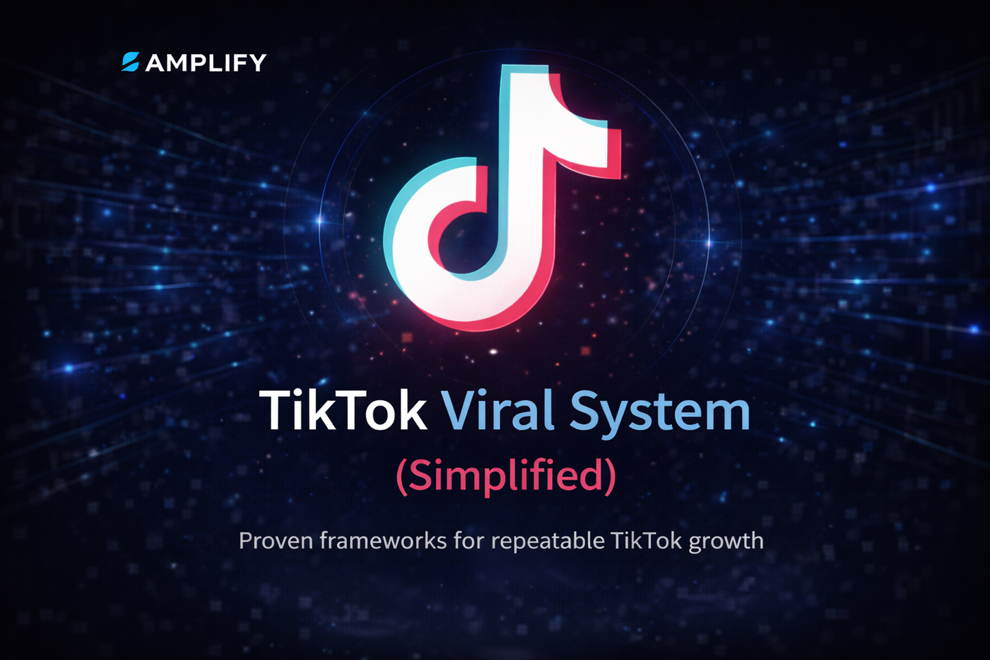 TikTok Viral System (Simplified)